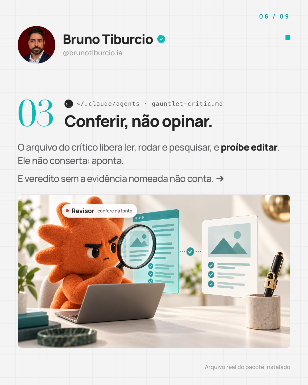 Card do carrossel: o revisor confere o resultado na fonte, sem ter participado da escrita.